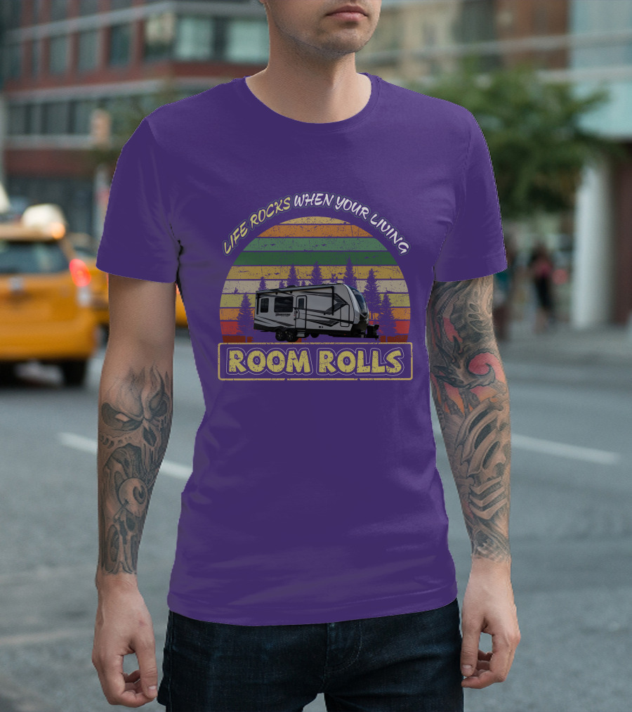 Life Rocks When Your Living Room Rolls Camper Vintage Sunset Forest T-Shirt
