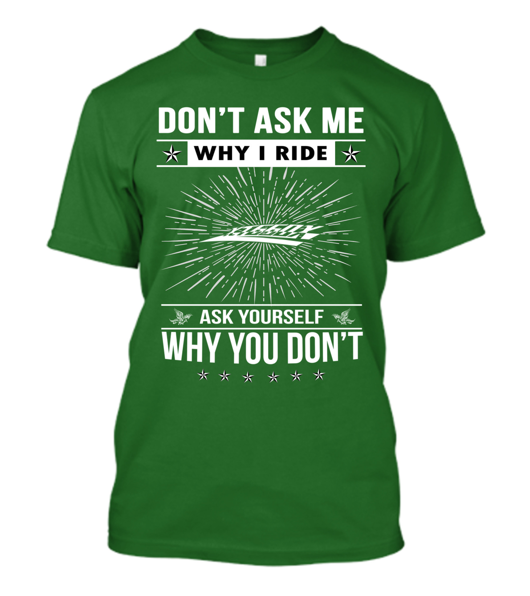 Don't Ask Me Why I Ride Ask Yourself Why You Don't Yamaha XT660 T-Shirt