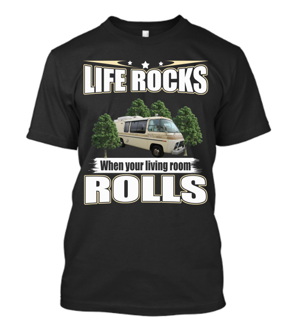 Life Rocks When Your Living Room Rolls 1976 Eleganza T-Shirt