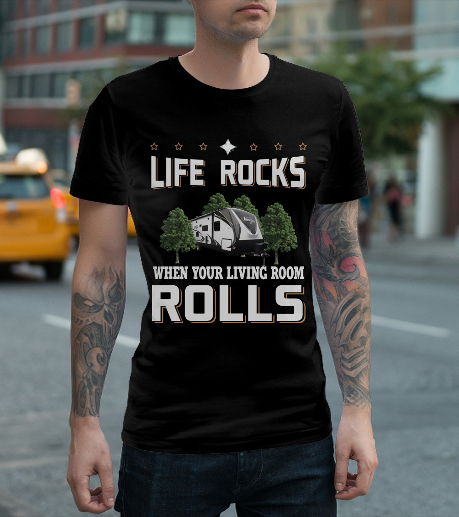 Life Rocks When Your Living Room Rolls Grand Design Imagine 2800BH T-Shirt