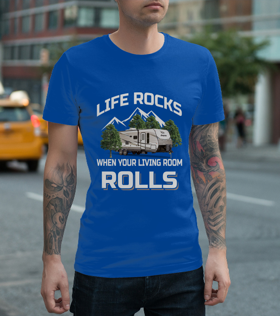 Life Rocks When Your Living Room Rolls Jayco Jay Flight T-Shirt