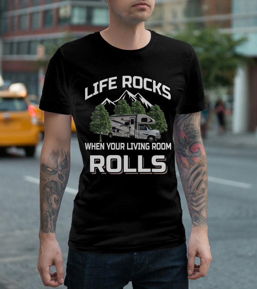 Life Rocks When Your Living Room Rolls Jayco Greyhawk T-Shirt