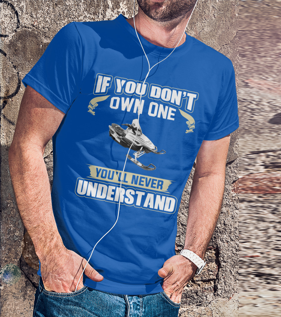 If You Don't Own One You'll Never Understand Yamaha RX1 T-Shirt
