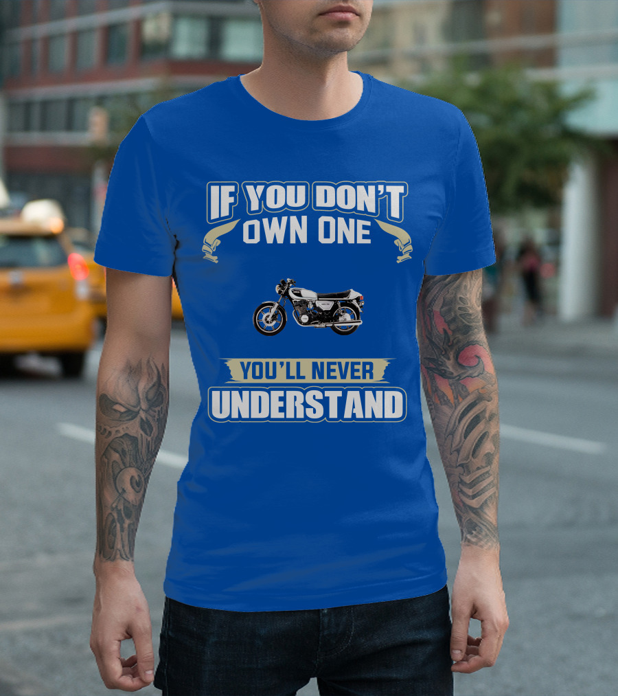 Yamaha XS750 If You Don't Own One You'll Never Understand T-Shirt