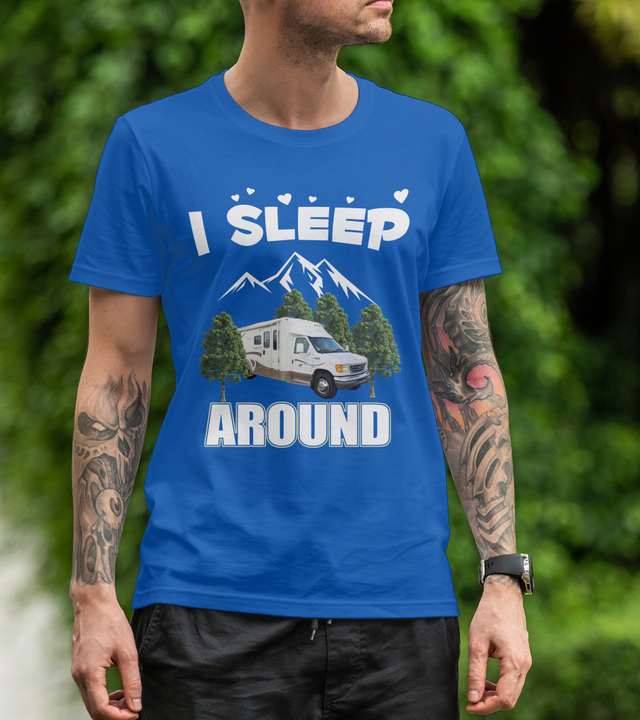 I Sleep Around Winnebago Class C Motorhomes Camping Adventure T-Shirt
