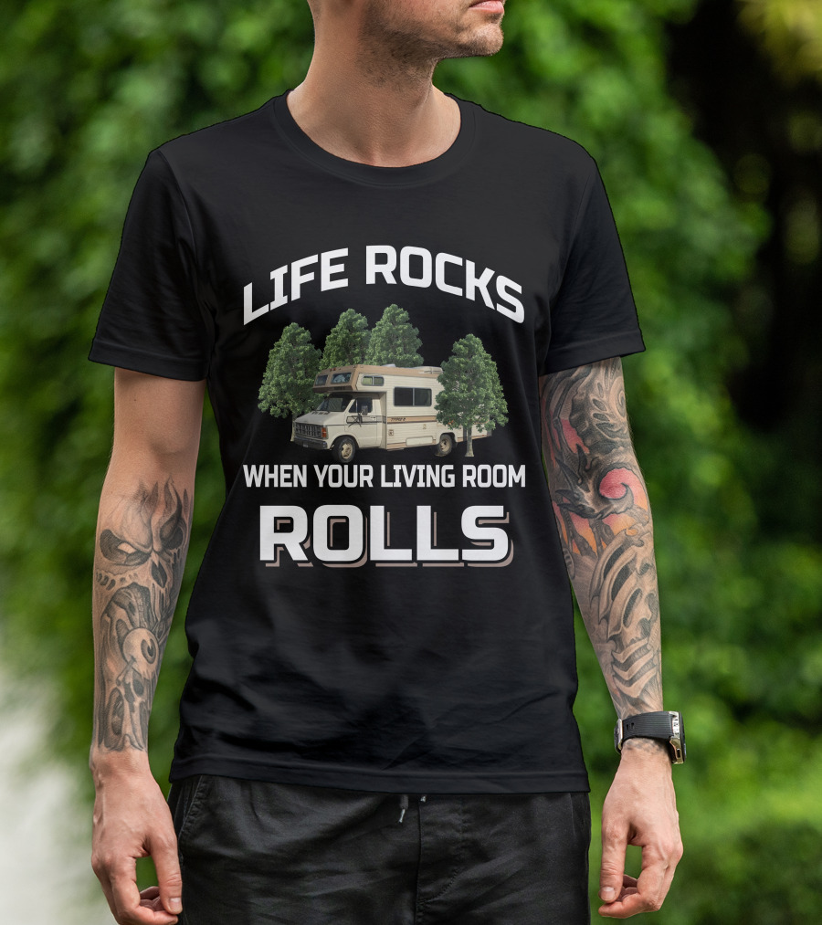 LIFE ROCKS WHEN YOUR LIVING ROOM ROLLS Dodge Triple E Motorhome T-Shirt