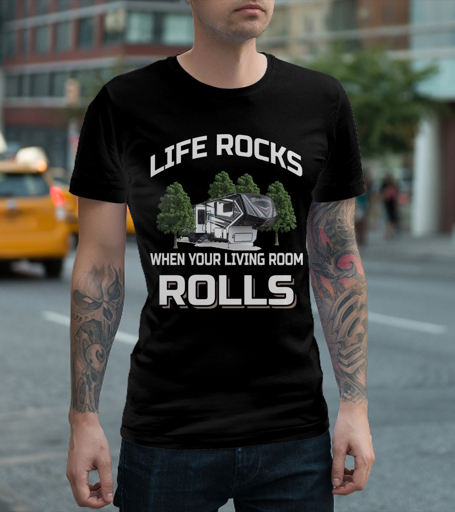 Life Rocks When Your Living Room Rolls Grand Design Momentum 397TH T-Shirt