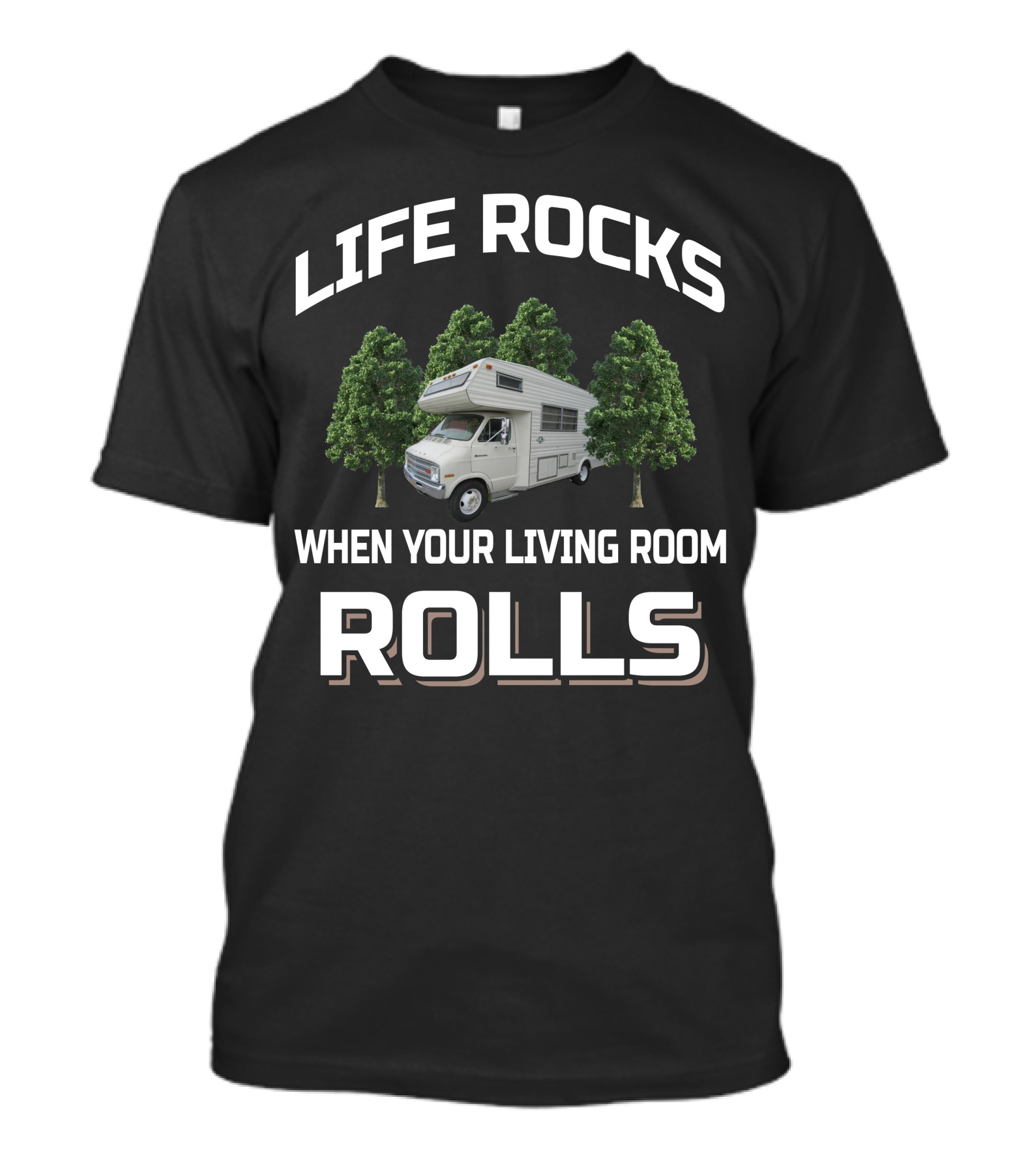 LIFE ROCKS WHEN YOUR LIVING ROOM ROLLS Dodge Coachman Sportsman T-Shirt