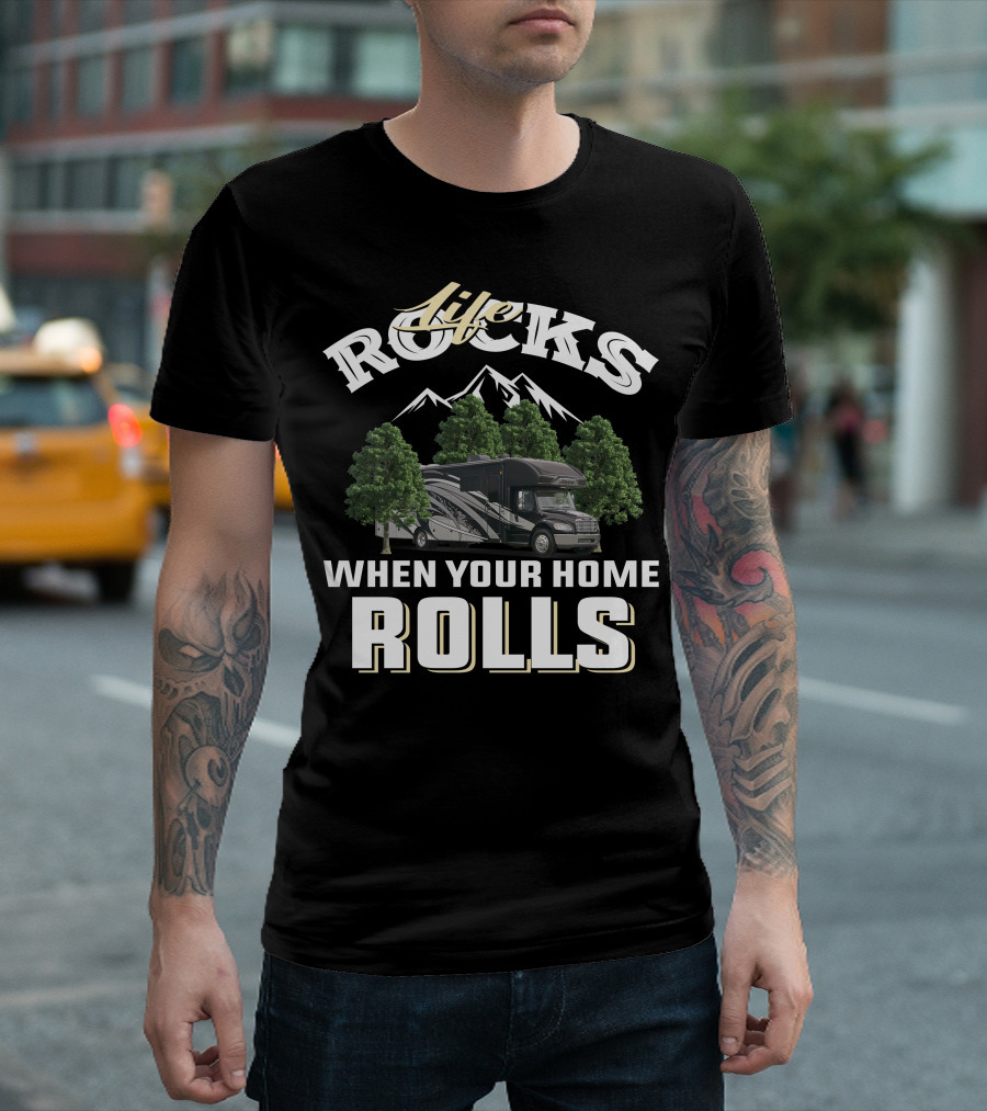 Life Rocks When Your Home Rolls Jayco Seneca T-Shirt