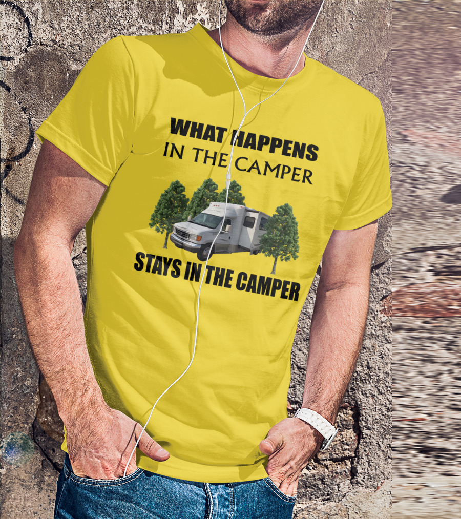 What Happens In The Camper Stays In The Camper Aspect Winnebago T-Shirt