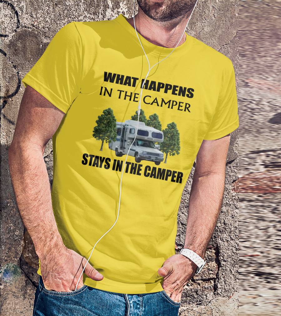 1987 Toyota Sunrader What Happens In The Camper Stays In The Camper T-Shirt