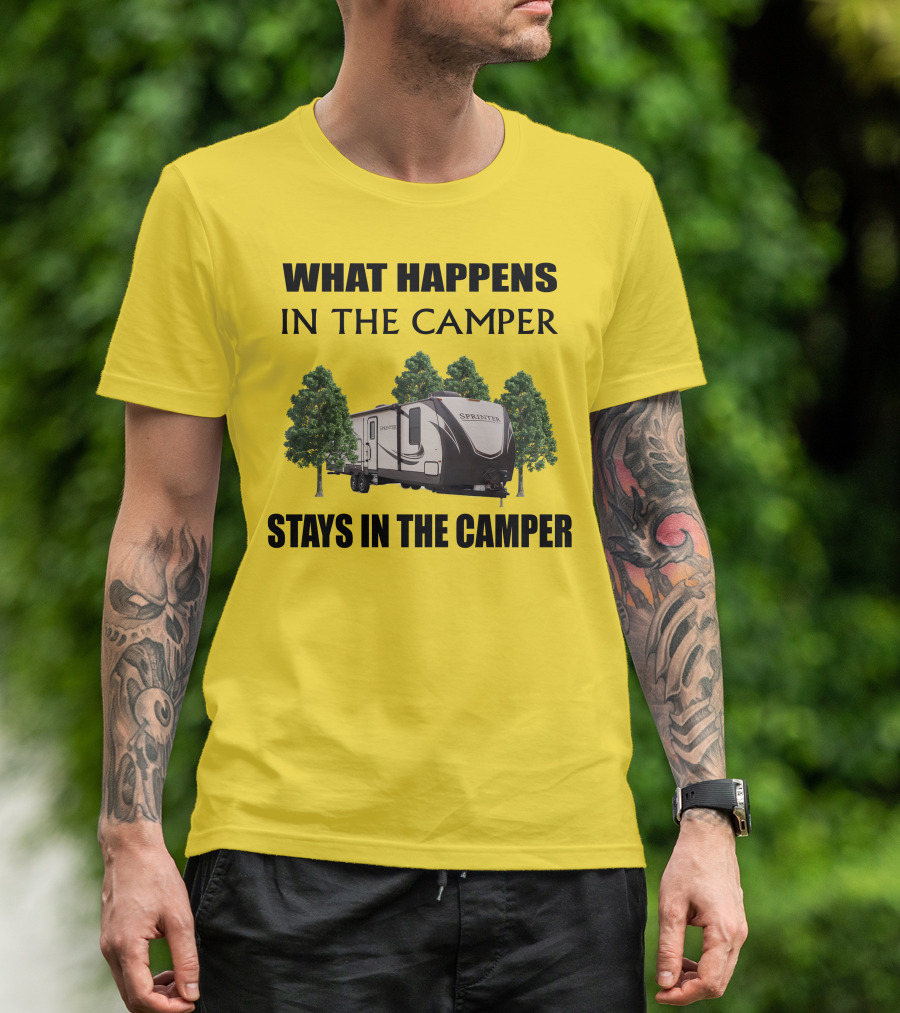 What Happens In The Camper Stays In The Camper Keystone Sprinter 312MLS T-Shirt