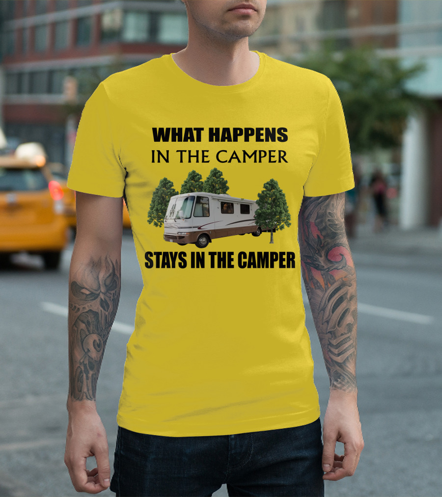 What Happens In The Camper Stays In The Camper RV 2002 Kountry Star T-Shirt