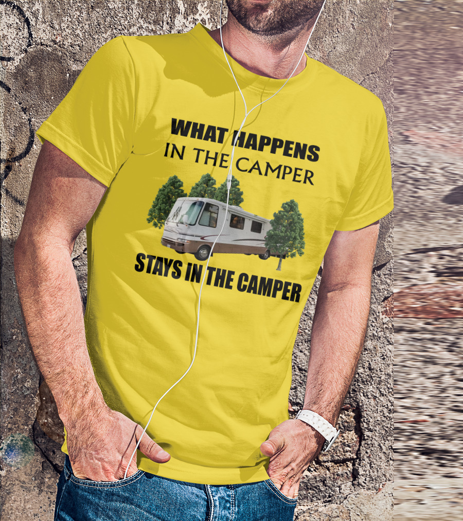 What Happens In The Camper Stays In The Camper RV 2002 Kountry Star T-Shirt