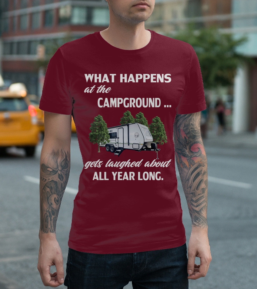 What Happens at the Campground NoBo 19.3 Gets Laughed About All Year Long T-Shirt