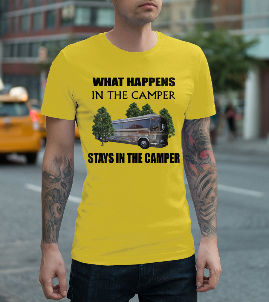 1995 Prevost Country Coach XL What Happens in the Camper Stays in the Camper T-Shirt