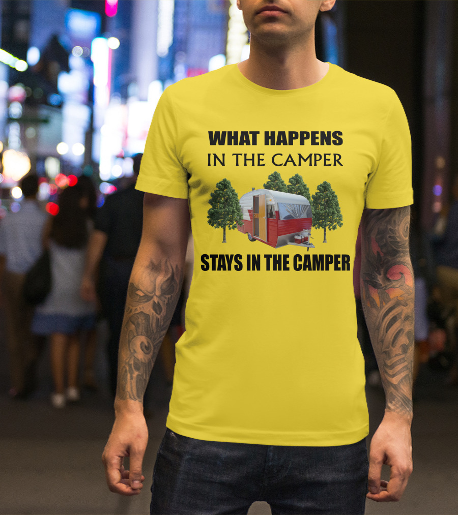 What Happens In The Camper Stays In The Camper 1957 Shasta Travel Trailer T-Shirt