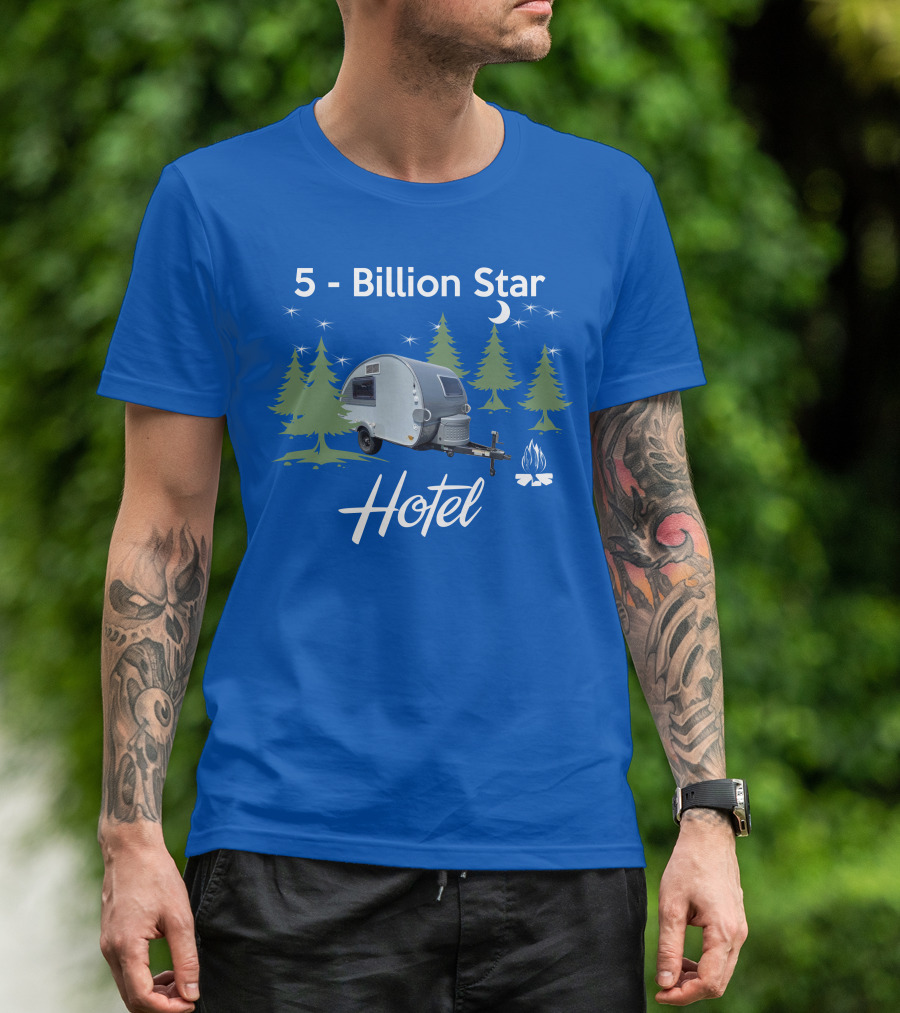 5 Billion Star Hotel NuCamp T@B CS Camper Forest Scene T-Shirt
