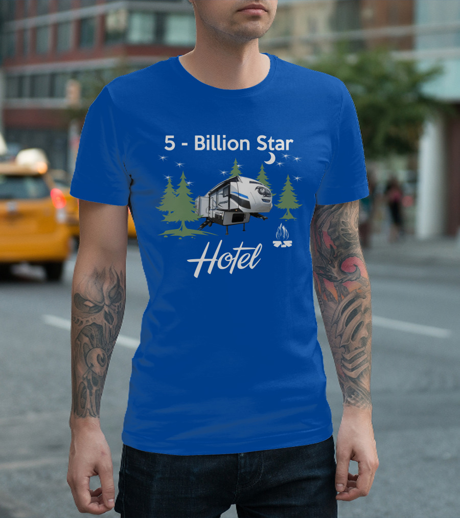 5 Billion Star Hotel Forest River Arctic Wolf 285DRL Campground Adventure T-Shirt