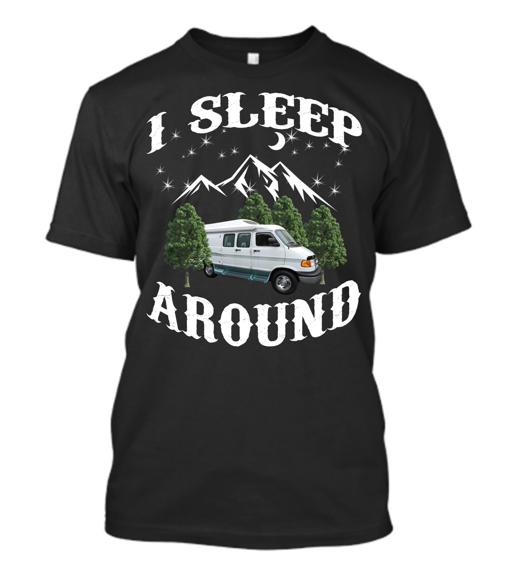 2001 Roadtrek 190 Popular I Sleep Around Camper Van Mountains T-Shirt