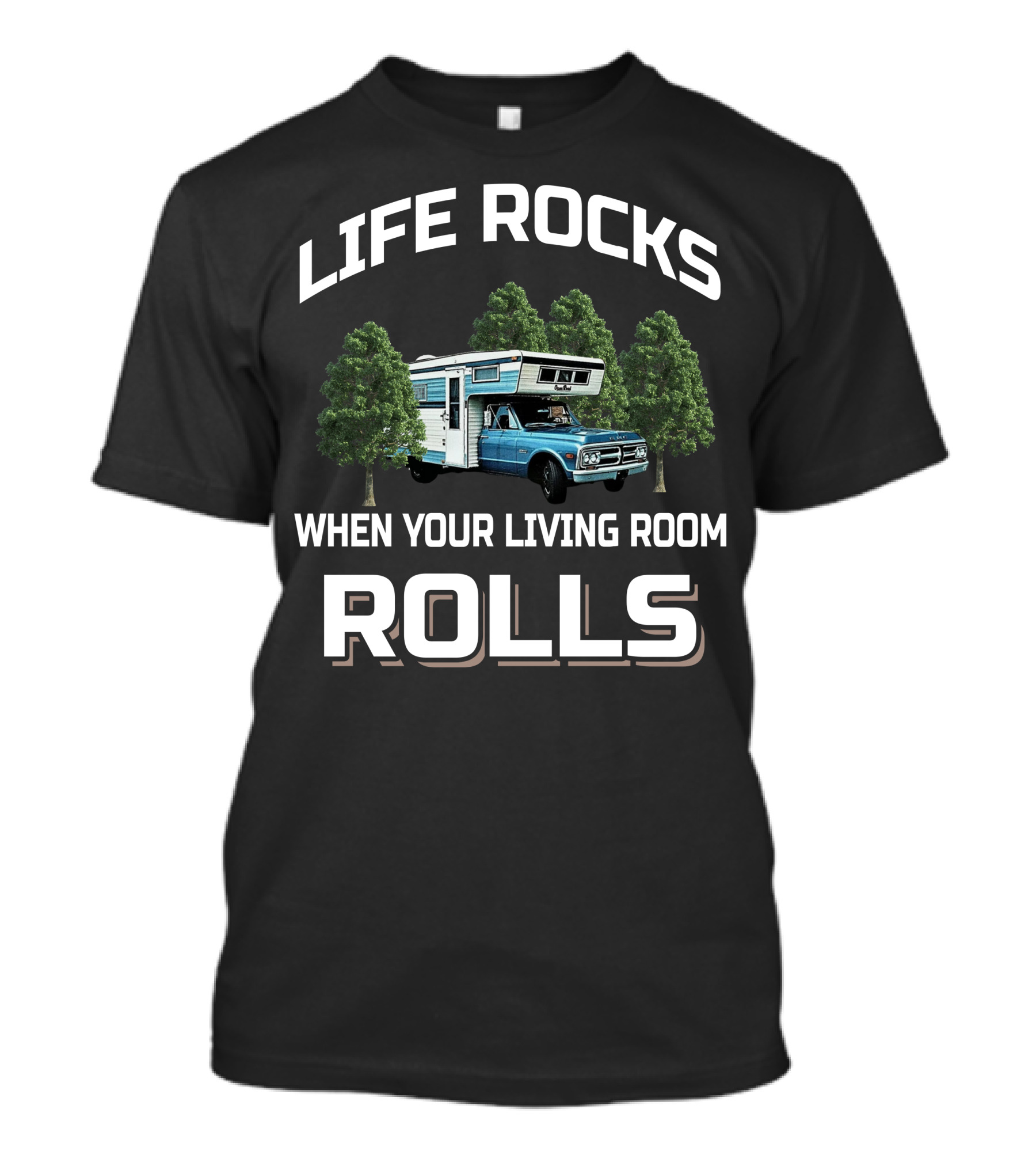 Life Rocks When Your Living Room Rolls 1971 Open Road Camper Adventure T-Shirt
