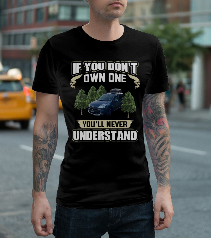 If You Don't Own One You'll Never Understand Micro Camper T-Shirt