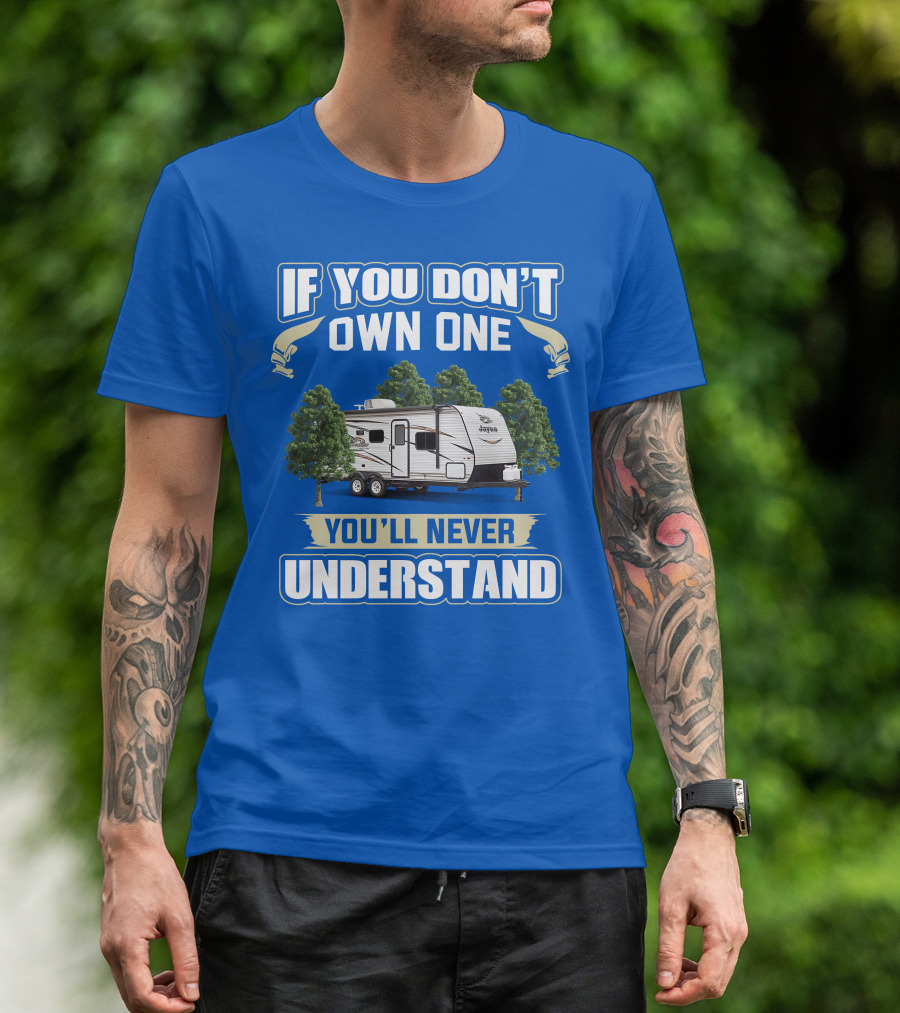 If You Don't Own One You'll Never Understand Jay Flight SLX 8 264BH T-Shirt