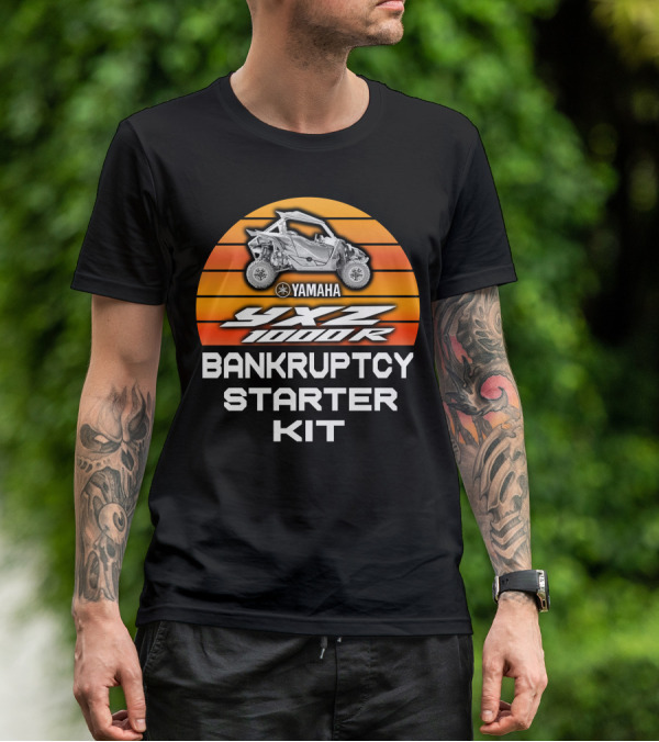 YAMAHA YXZ 1000R Bankruptcy Starter Kit T-Shirt