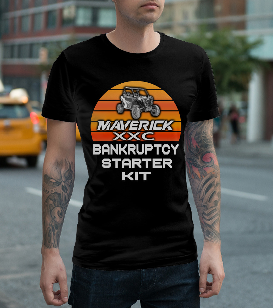 Maverick XXC Bankruptcy Starter Kit with Can Am Sport Offroad Vehicle T-Shirt