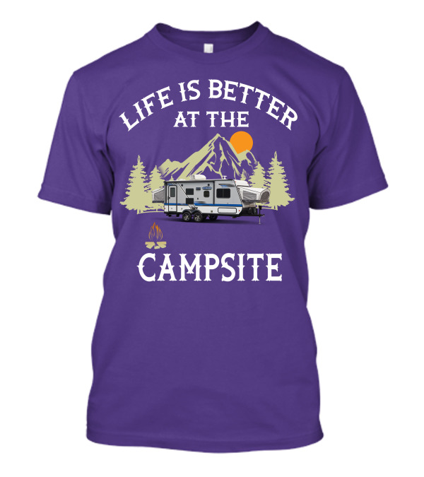 Life Is Better At The Campsite Hybrid Campers Mountain Scene T-Shirt