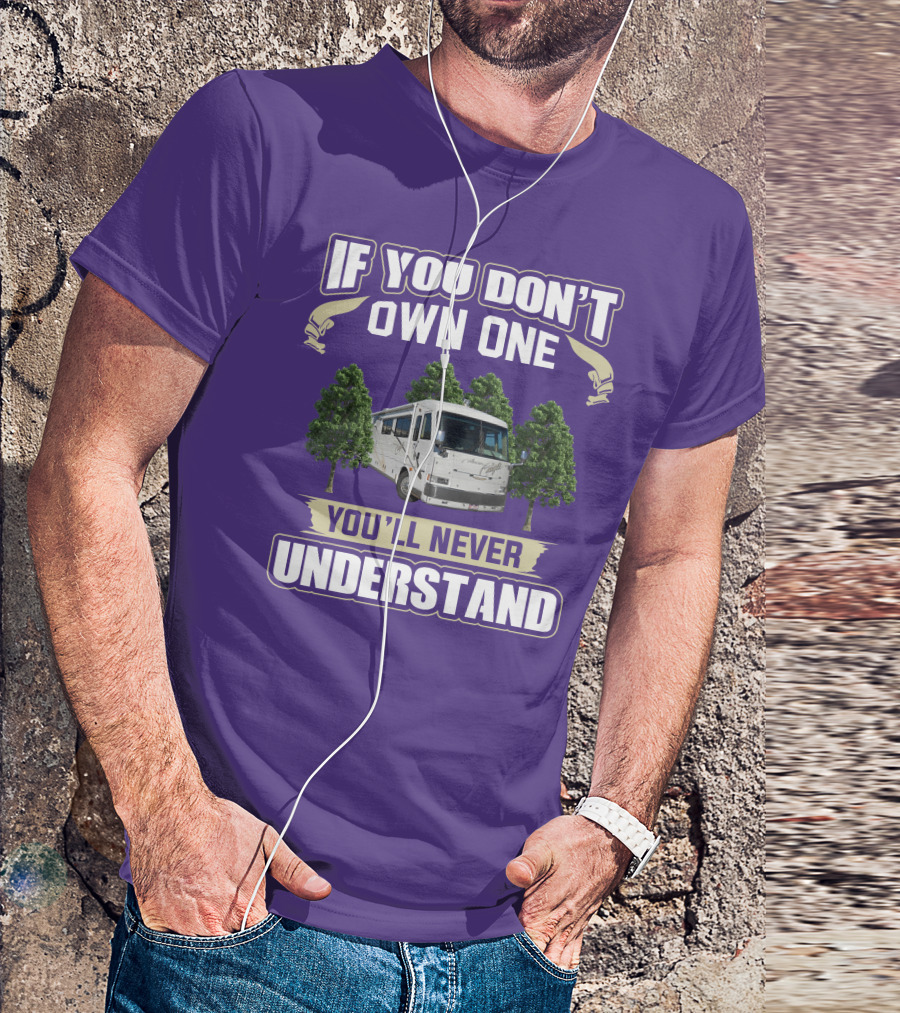 If You Don't Own One You'll Never Understand Fleetwood American Eagle T-Shirt