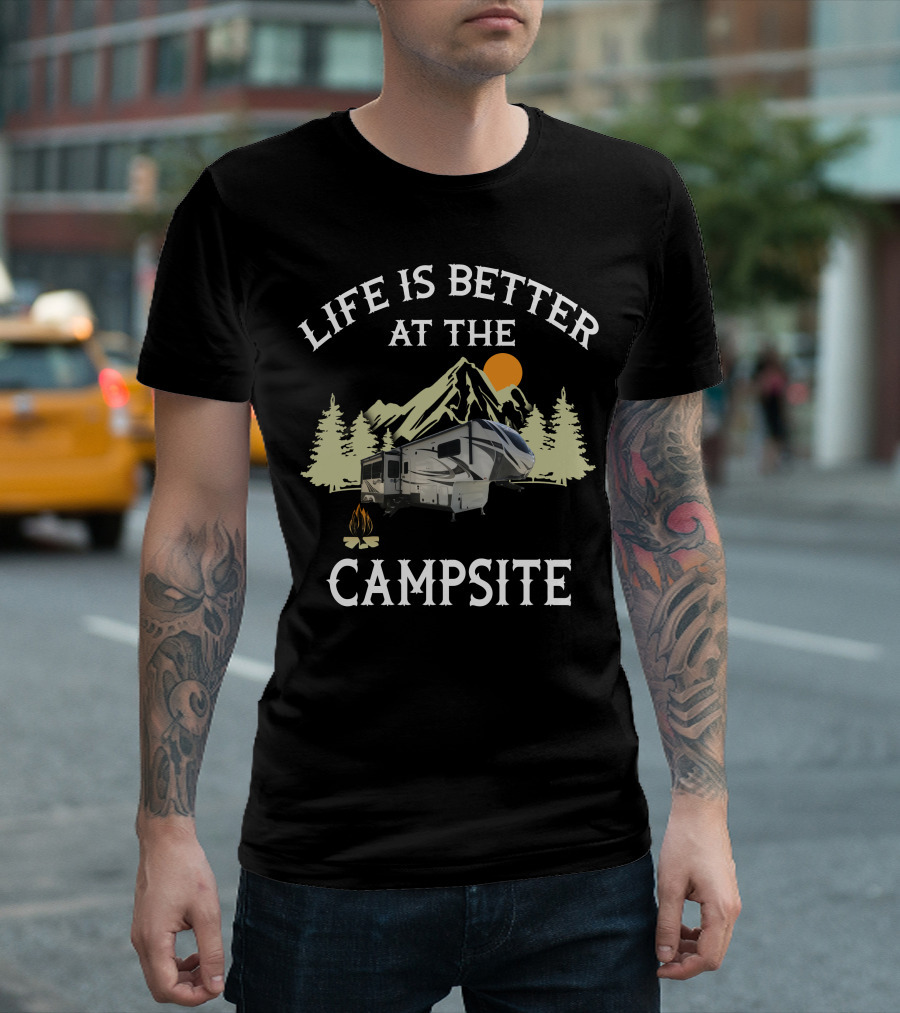 Life Is Better at the Campsite Solitude 3950BH T-Shirt