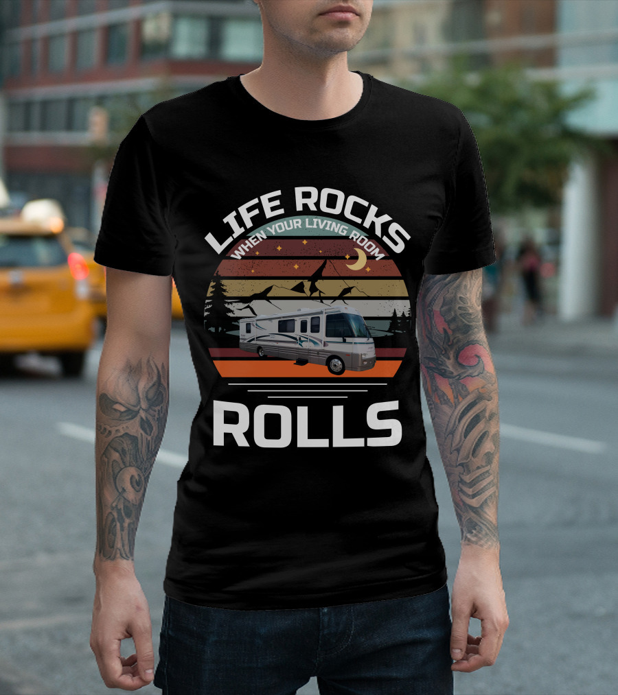 LIFE ROCKS WHEN YOUR LIVING ROOM ROLLS ITASCA SUN FLYER T-Shirt