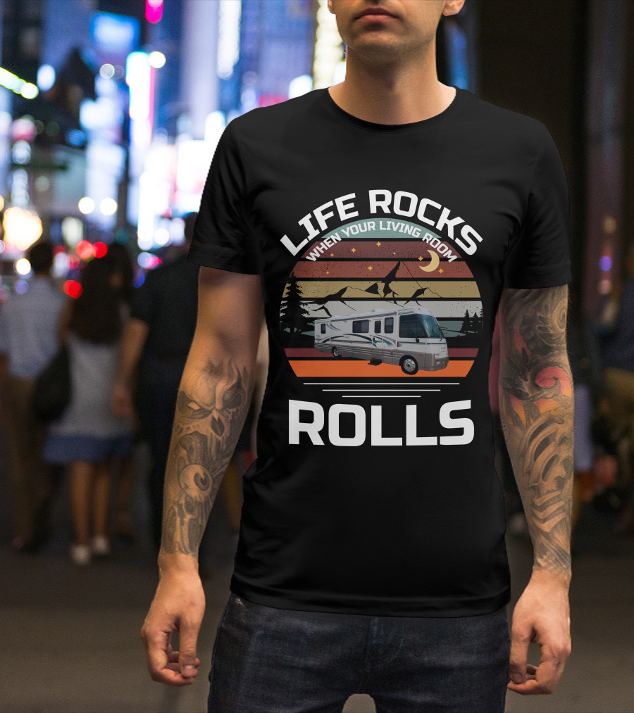 LIFE ROCKS WHEN YOUR LIVING ROOM ROLLS ITASCA SUN FLYER T-Shirt