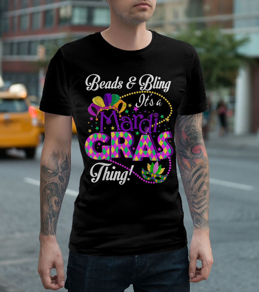 Beads and Bling It's a Mardi Gras Thing with Colorful Mask and Crown T-Shirt