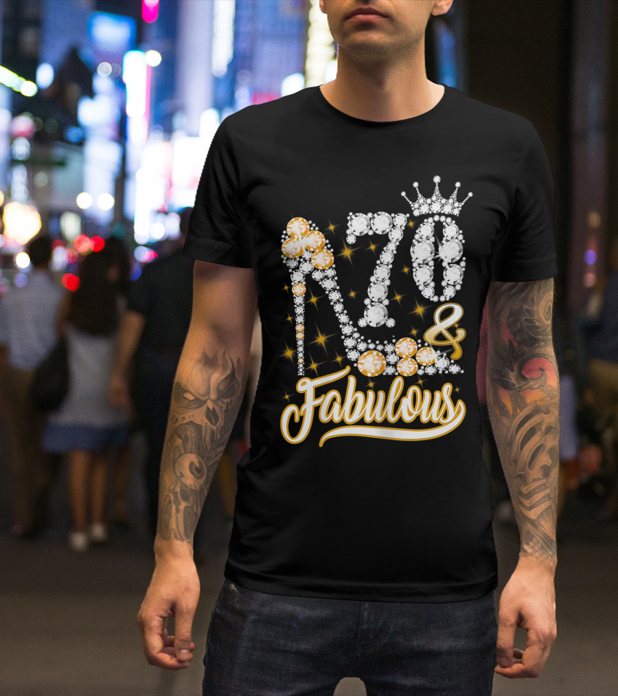 70 And Fabulous Diamond Crown High Heel Birthday T-Shirt