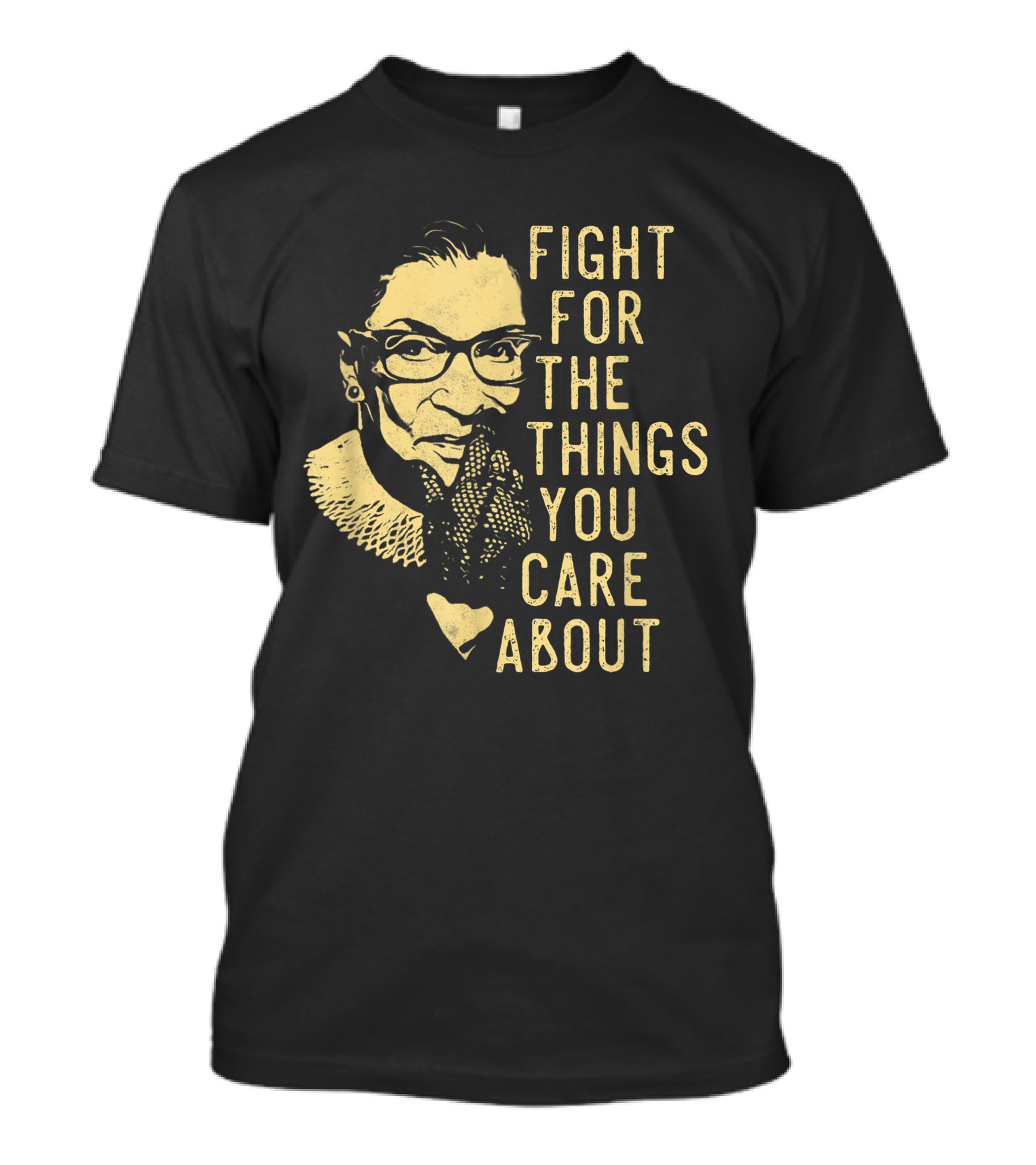 Vintage Fight For The Things You Care About Rbg Ruth Bader Ginsburg T-Shirt