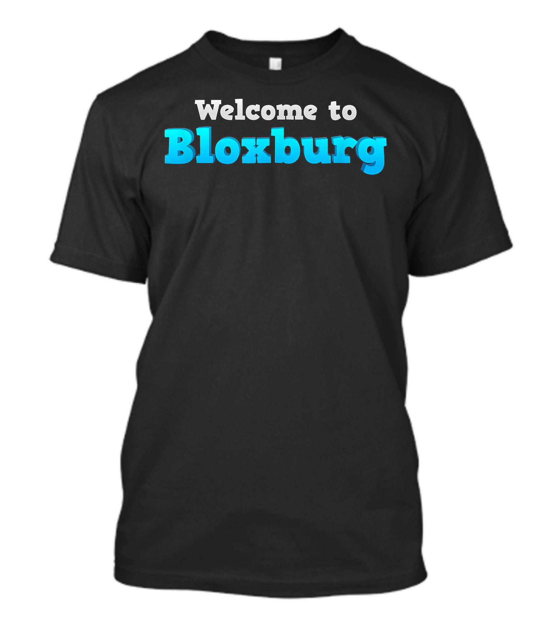 Welcome To Bloxburg Classic T-Shirt