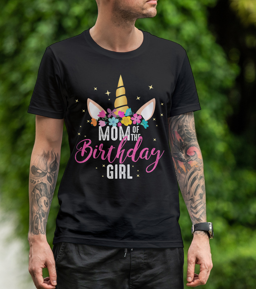 Mom Of The Birthday Girl Unicorn Flower Crown Stars T-Shirt