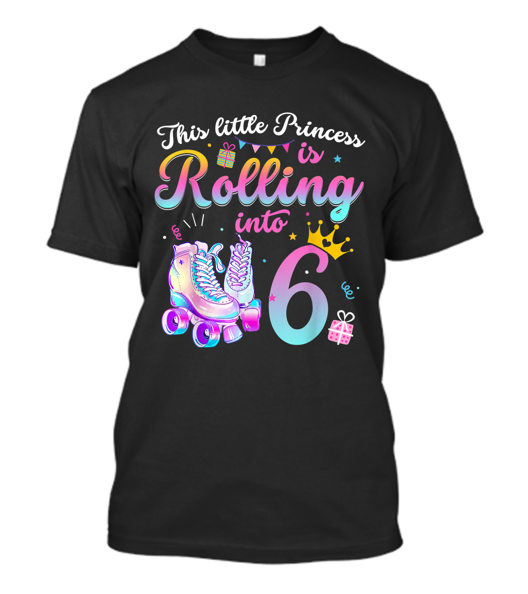 This Little Princess Is Rolling Into 6 With Roller Skate Birthday Party T-Shirt