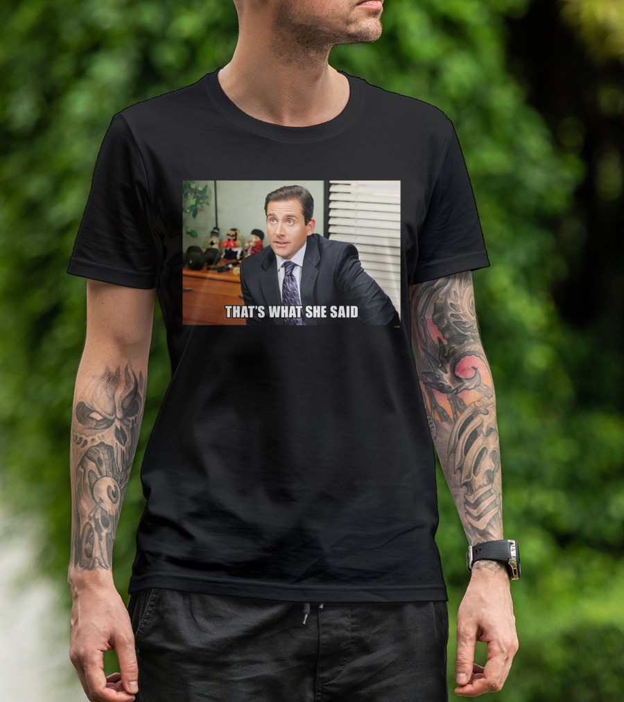 The Office Michael Scott That's What She Said Meme T-Shirt