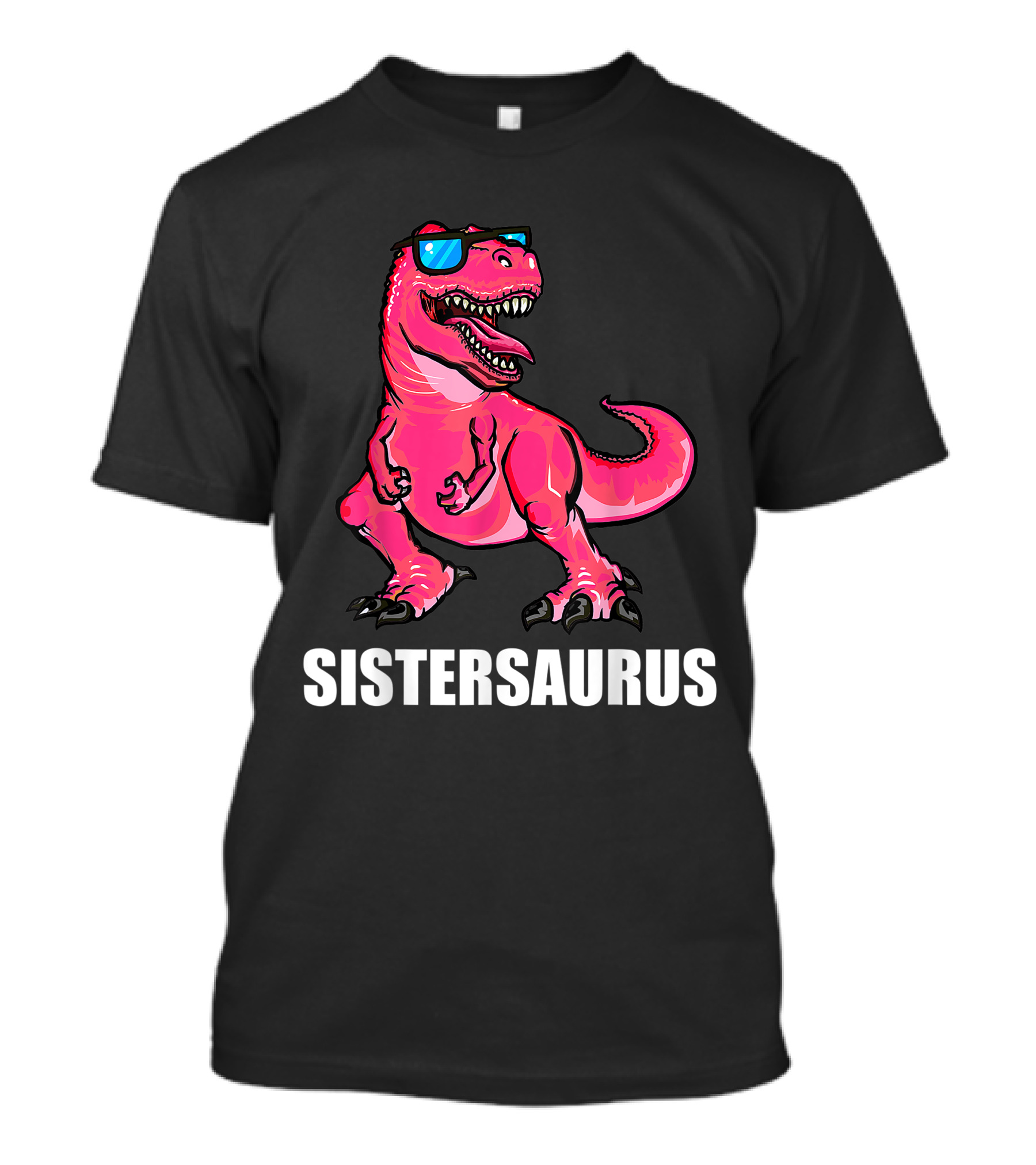 Sistersaurus Dinosaur Sister Sunglasses T-Shirt