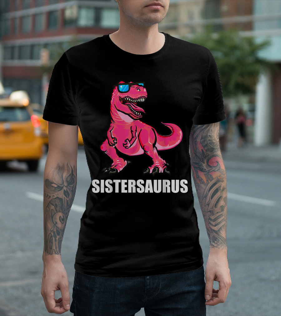 Sistersaurus Dinosaur Sister Sunglasses T-Shirt