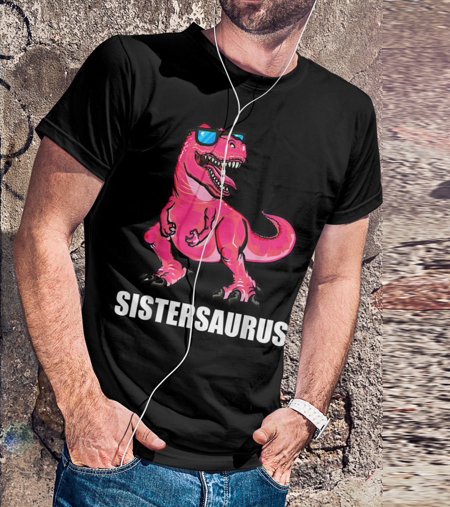 Sistersaurus Dinosaur Sister Sunglasses T-Shirt