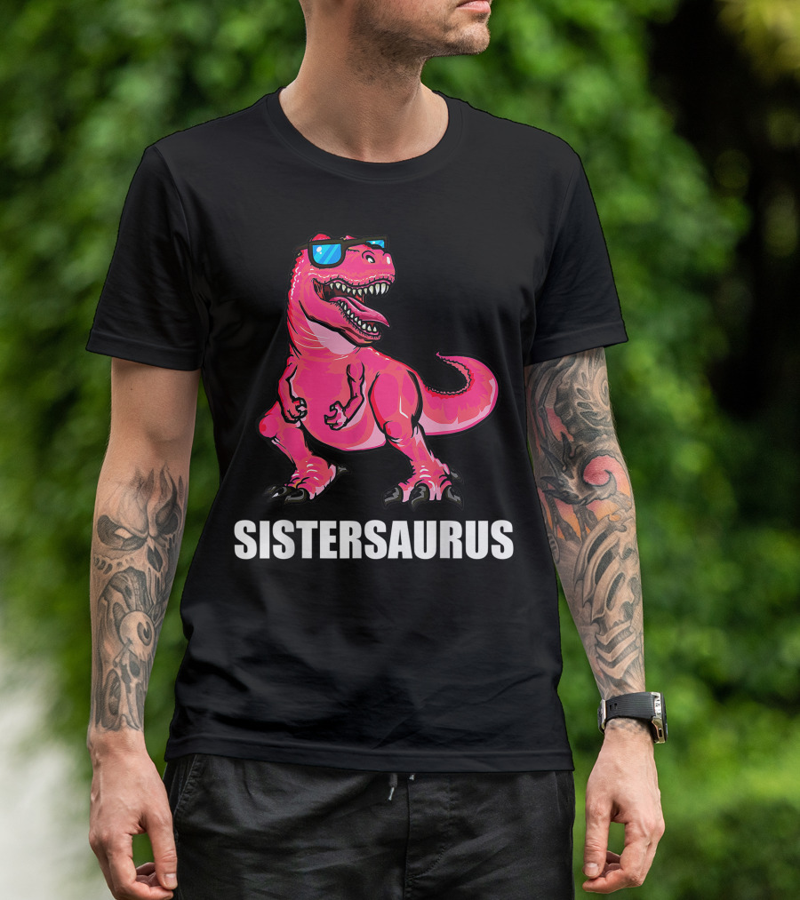 Sistersaurus Dinosaur Sister Sunglasses T-Shirt