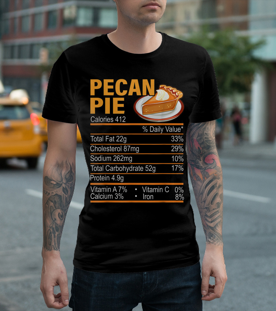 Pecan Pie Calories Nutrition Facts Chart with Slice T-Shirt