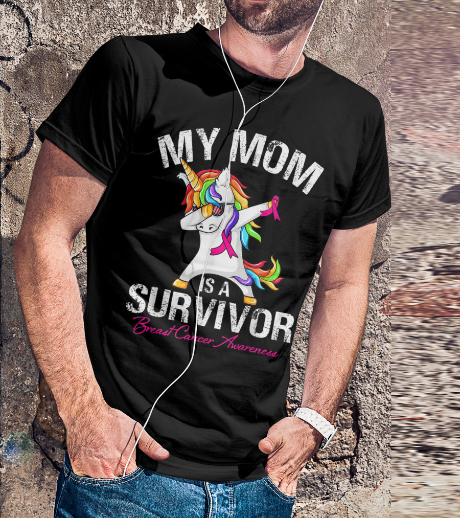 MY MOM IS A SURVIVOR BREAST CANCER AWARENESS UNICORN DAB DANCE T-Shirt