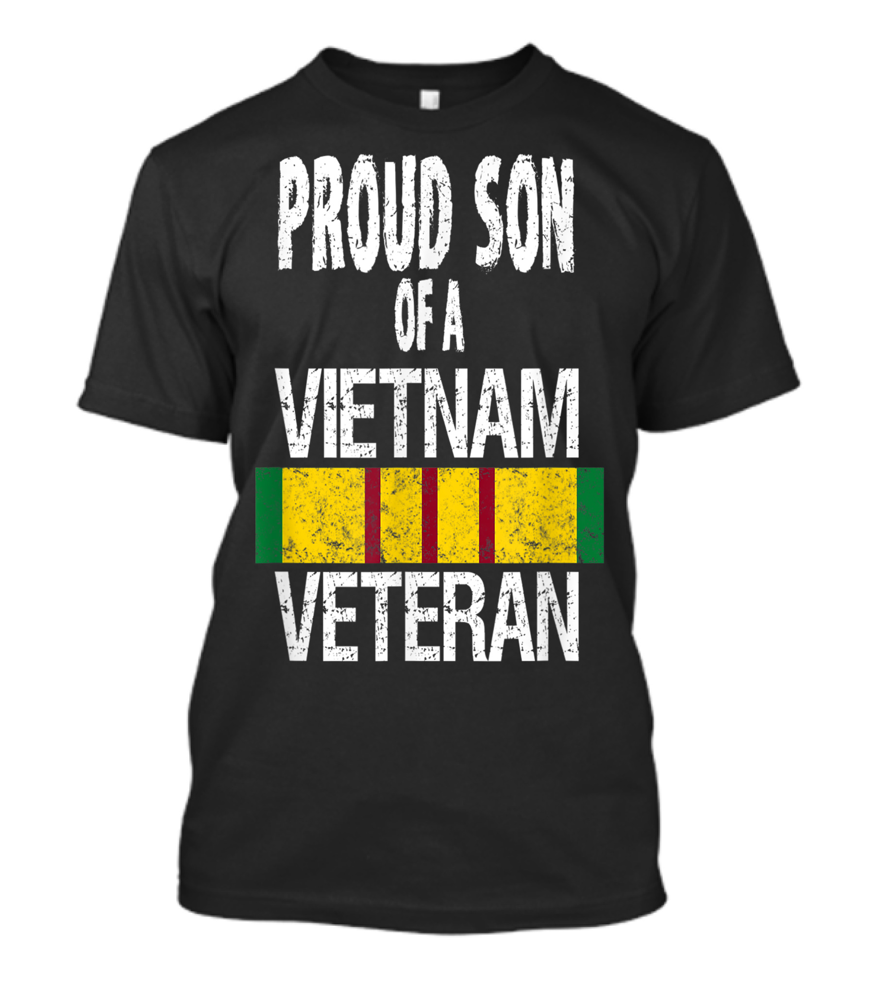 Proud Son Of A Vietnam Veteran With Vietnam Service T-Shirt
