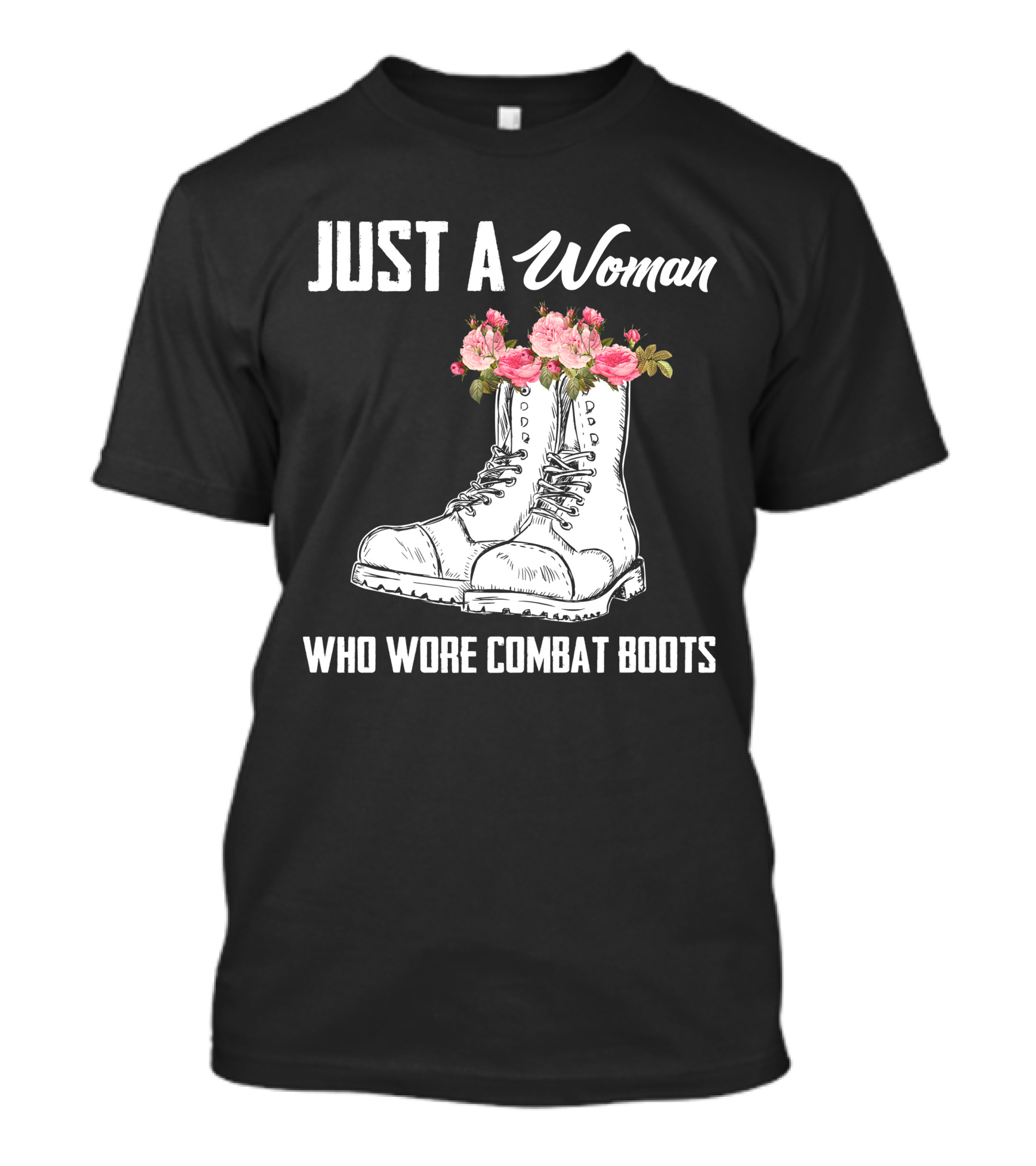 Just A Woman Who Wore Combat Boots T-Shirt