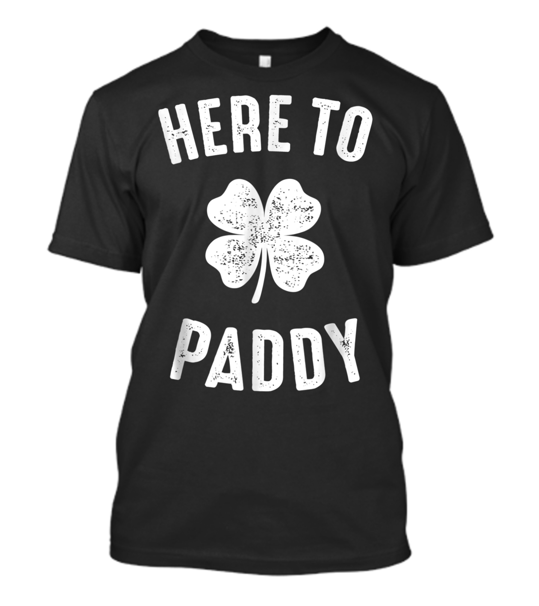 Here To Paddy St. Patrick's Day Shamrock Fun T-Shirt